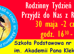 Rodzinny Tydzień Zabawy 30.05-2.06.2022